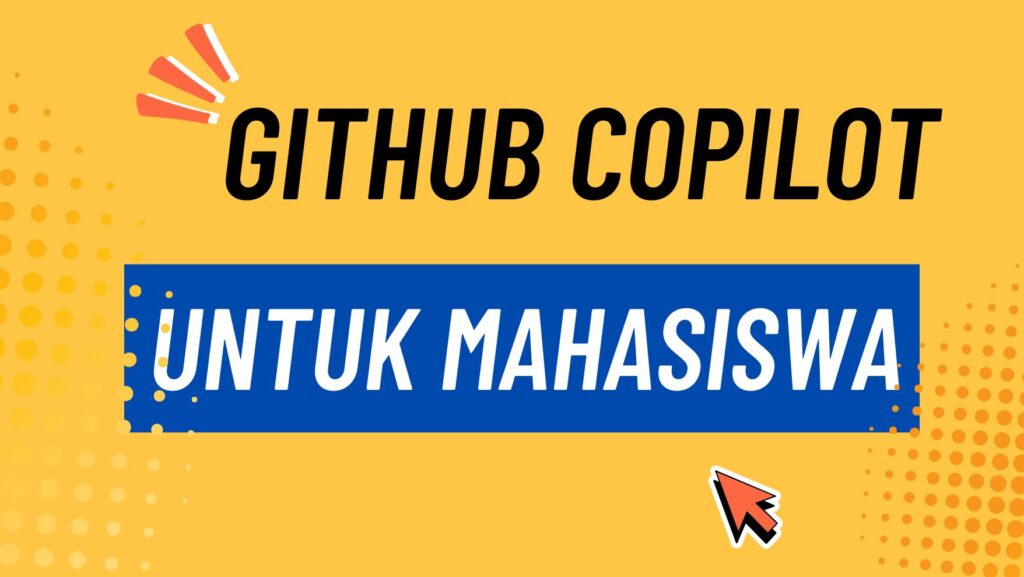 github copilot untuk mahasiswa - pmbupabs.ac.id